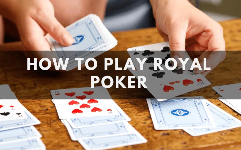 royal poker